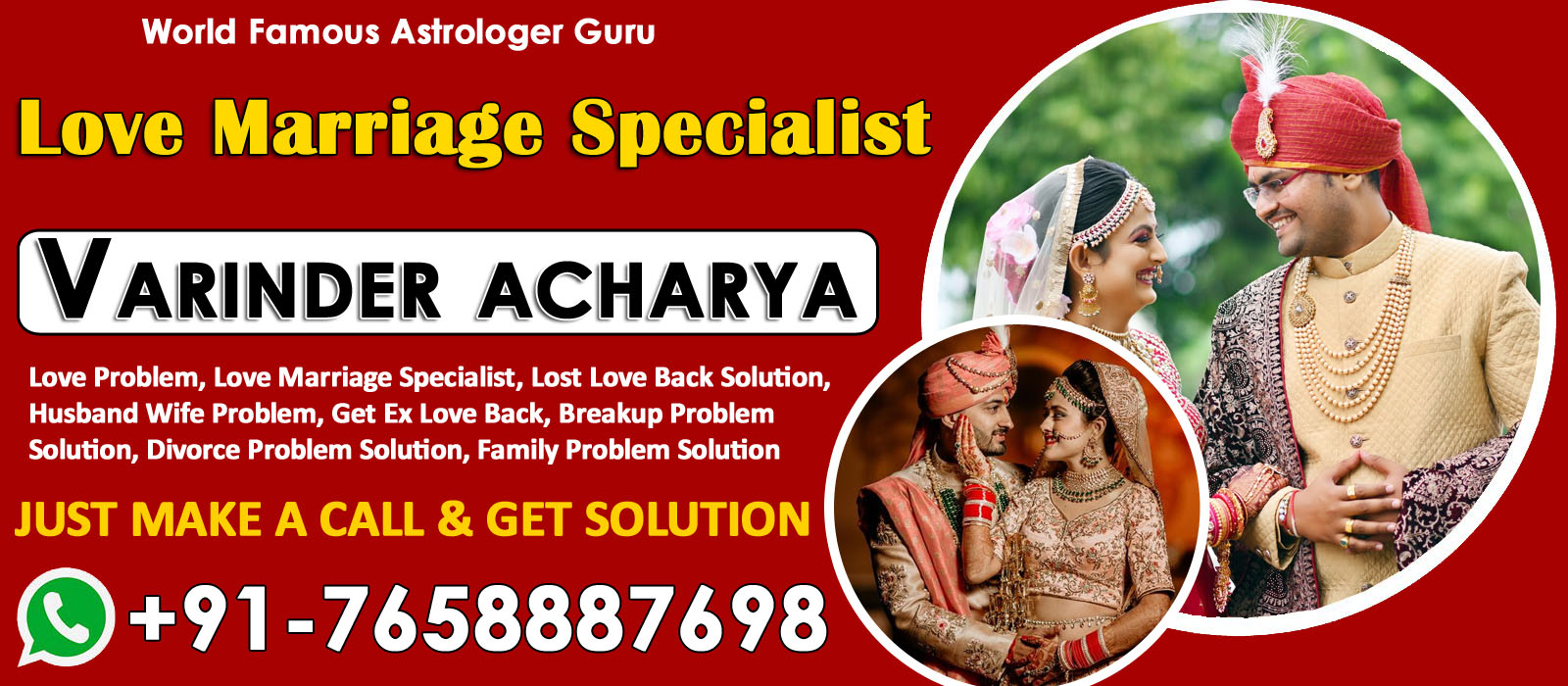 World Famous Astrologer Guru Varinder acharya +91-7658887698